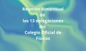 27 de Noviembre de 2025 :Reunión Bimensual de  las 13 delegaciones del  Colegio Oficial de Físicos