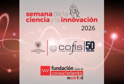SEMANA DE LA CIENCIA Y DE LA INNOVACION MADRID XXVI