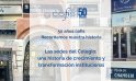 50 años COFIS · Las sedes del Colegio: una historia de crecimiento y transformación institucional